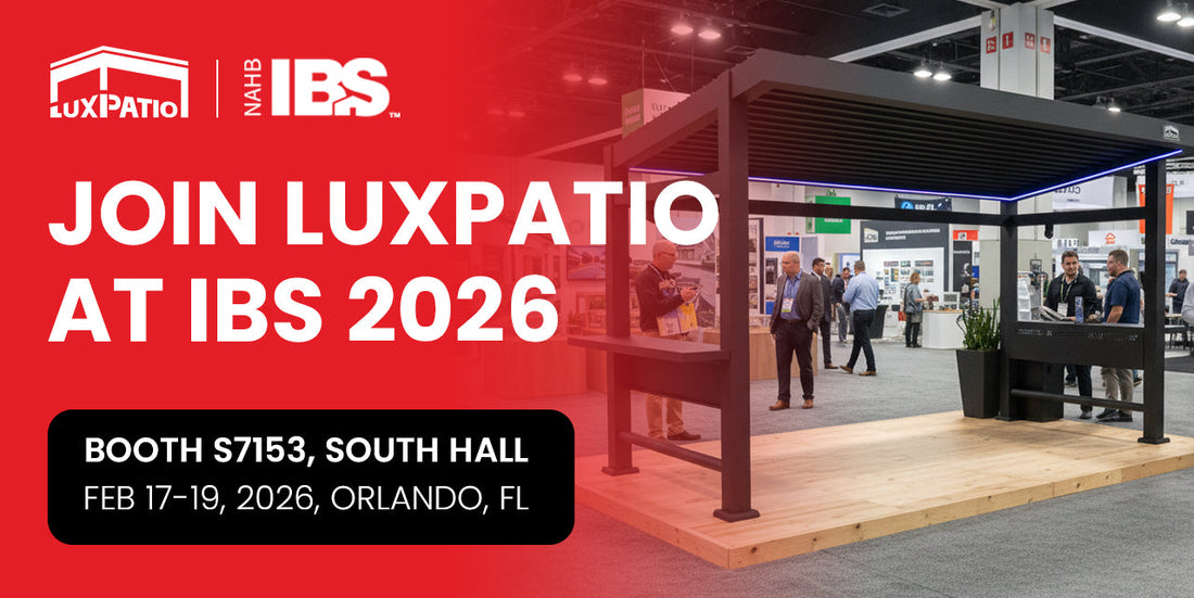 Join LuxPatio at IBS 2026 – See You at Booth S7153